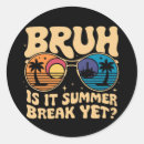 Search for school break stickers Last