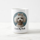 Search for i love my poodle mugs Dogs