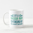 Search for soccer mum gifts Funny