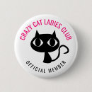 Search for crazy cat lady badges Humour