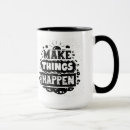 Search for make it happen mugs Motivation