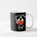 Search for bowling lover mugs Bowling gutter ball