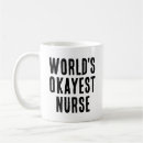 Search for worlds okayest mugs Nurse