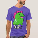 Search for derp tshirts Cute