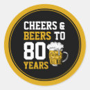 Search for funny 80th birthday stickers 80 years old