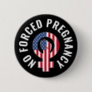 Search for my body my choice badges Prochoice