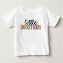 Search for sibling baby shirts Little brother