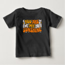 Search for you are my sunshine baby shirts Cute