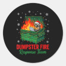 Search for dumpster stickers Dumpster fire resnse