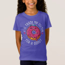 Search for will trade sister tshirts Donut