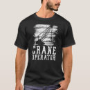 Search for heavy equipment tshirts Worker