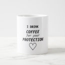 Search for drink for your protection mugs Funny
