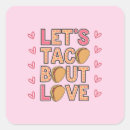 Search for taco bout it stickers Pun