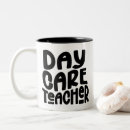 Search for daycare teacher mugs Educator