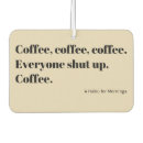 Search for coffee car accessories Funny