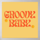 Search for 70s retro posters Groovy baby
