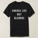 Search for sober life tshirts Stop drinking