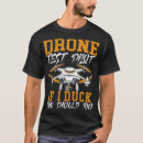 Search for funny drone tshirts Cute