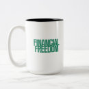 Search for financial freedom mugs Finance