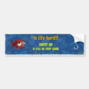 Search for hard bumper stickers Life