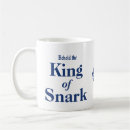 Search for snark mugs Sarcastic
