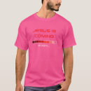 Search for jesus is coming soon tshirts Rapture