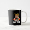 Search for long live the king mugs Protest