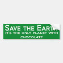 Search for save the earth bumper stickers Funny