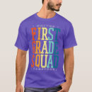 Search for first grade tshirts Education
