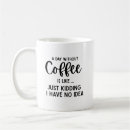 Search for a day without mugs Caffeine