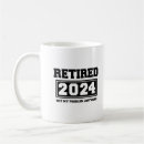 Search for not my problem mugs Retired