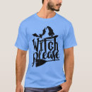 Search for witch please tshirts October