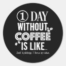 Search for just kidding stickers Coffee