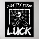 Search for hockey motivation posters Goalie