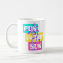 Search for fun in the sun mugs Summer