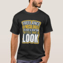 Search for freelancer tshirts Humour