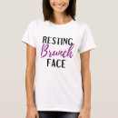 Search for brunch tshirts Resting