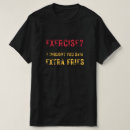 Search for thought tshirts Funny