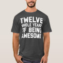 Search for age 12 tshirts Funny