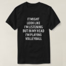 Search for funny volleyball tshirts Humour