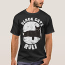 Search for black cats rule tshirts Pet