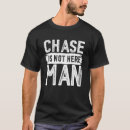 Search for chase tshirts Funny