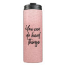 Search for motivational thermal mugs For her