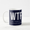 Search for wtf mugs Typography