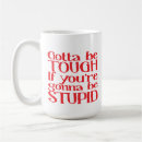 Search for tough mugs Funny
