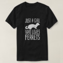 Search for ferret tshirts Cute