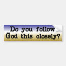 Search for do you follow jesus bumper stickers God