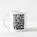Search for tow mugs Tow truck driver