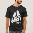Search for remember 9 11 tshirts World