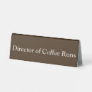 Search for funny coffee signs Coworker